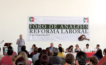 Foro de Análisis de la Reforma Laboral organizado por la Confederación Nacional de Organizaciones Populares (CNOP)